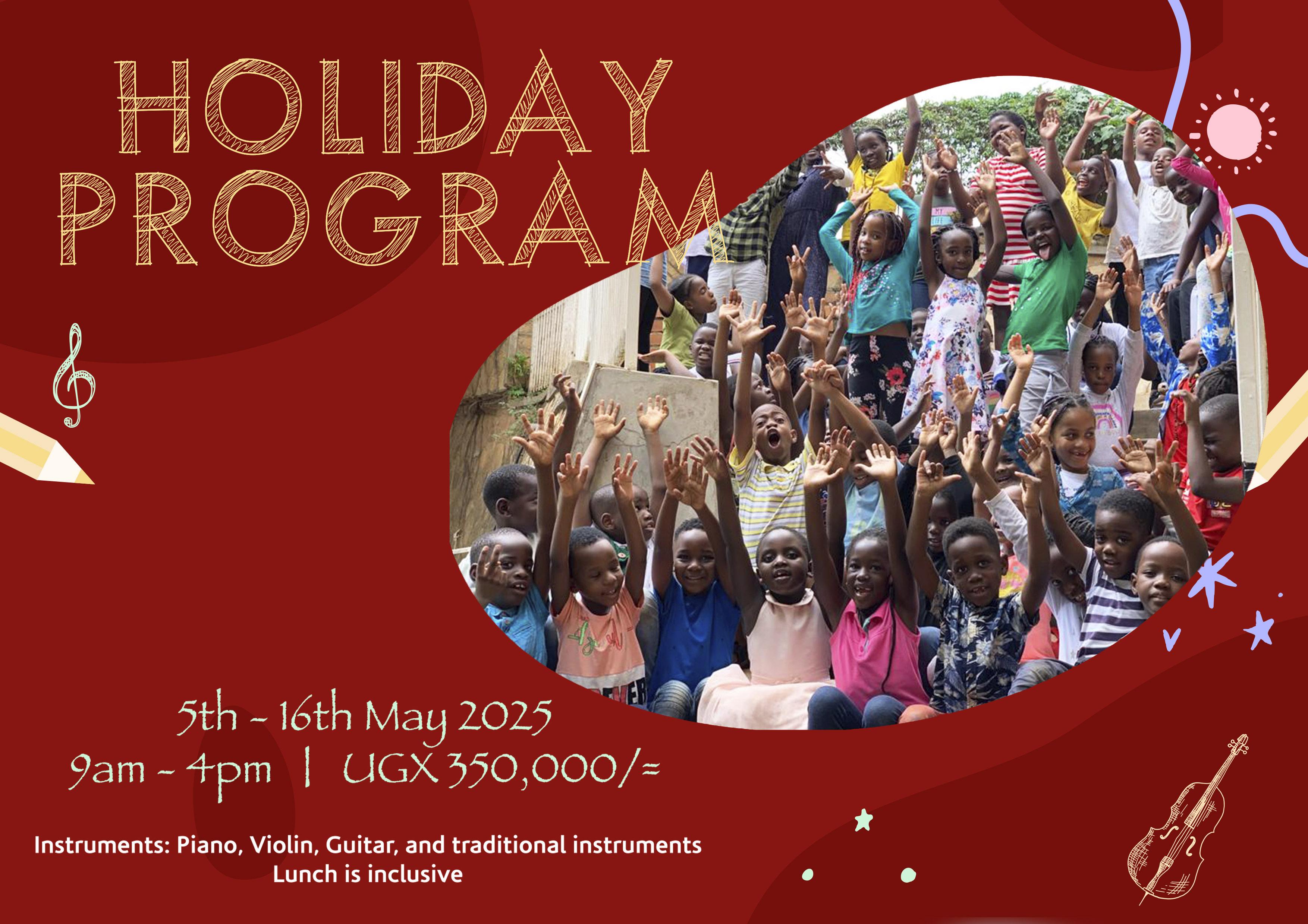 Holiday  Programme – May 2025